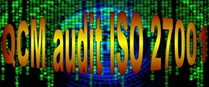E 44 QCM quiz études de cas formation audit interne ISO 27001 sécurité de l'information