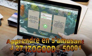J 27 IZOGOOD 50001 - Décrypter la norme énergie ISO 50001 en s'amusant - Jeu en ligne